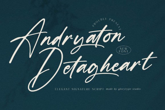 Andryaton Detagheart: The Premium Script Font for Scroll-Stopping Campaigns