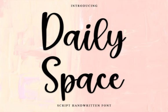 Daily Space: A Handwritten Font for Elegant Craft Projects