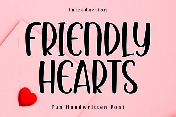 Friendly Hearts: The Perfect Typeface for Warm Brand Identity