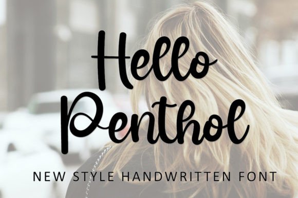 Hello Penthol: The Sweet Script Font for Modern Web Design