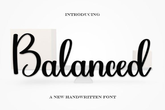 Why Balanced Is the Perfect Script Font for Modern Editorial Design