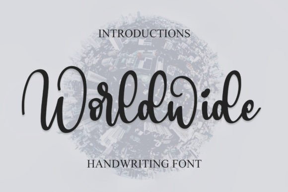 Worldwide: The Handwritten Typeface for Modern Web Design